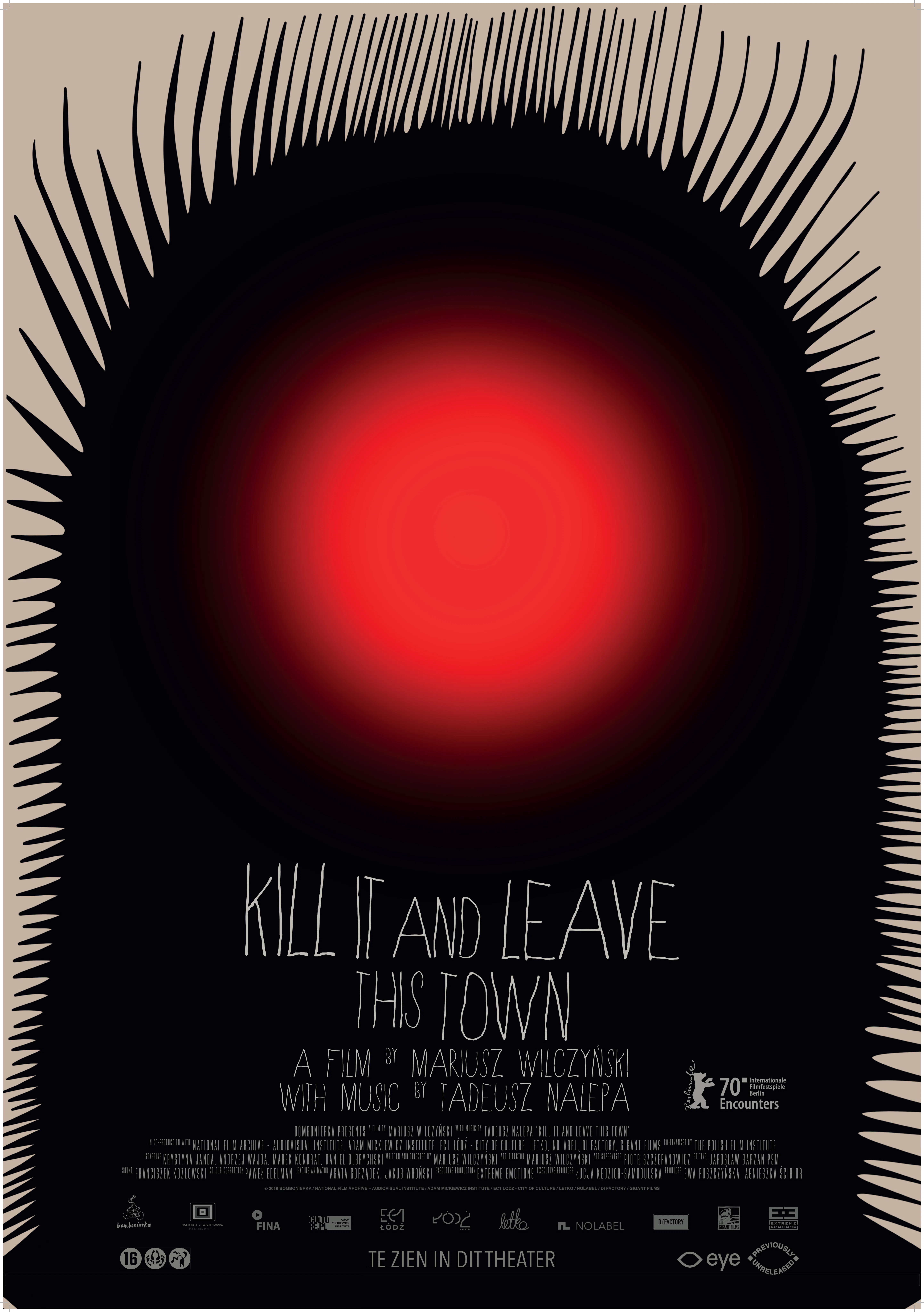 Kill It and Leave This Town — Eye, Amsterdam