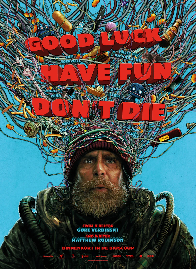 Good Luck, Have Fun, Don't Die