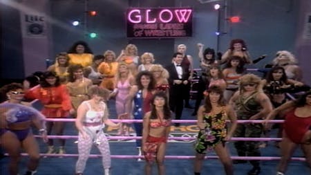 GLOW: The Story of the Gorgeous Ladies of Wrestling