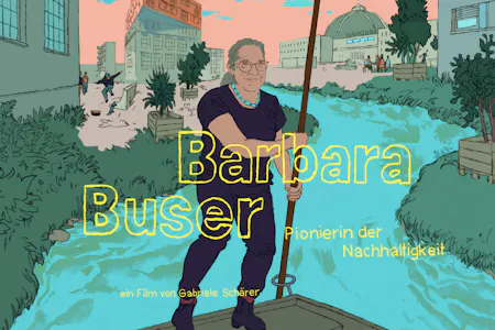Barbara Buser – Pionierin der Nachhaltigkeit