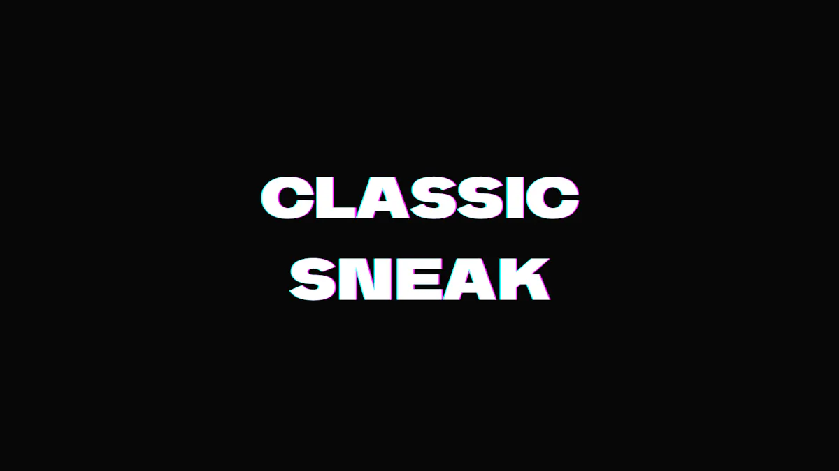 CLASSIC SNEAK